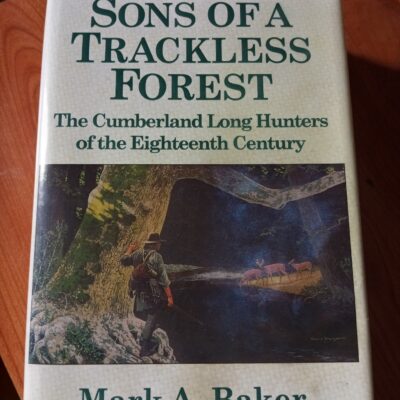 Sons Of A Trackless Forest Book For Sale